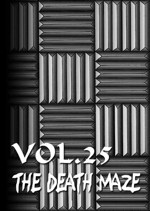 THE DEATH MAZE-Vol.25-2-1